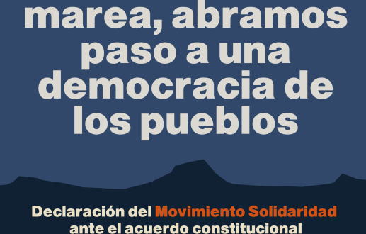 Contra viento y marea, abramos paso a una democracia de los pueblos