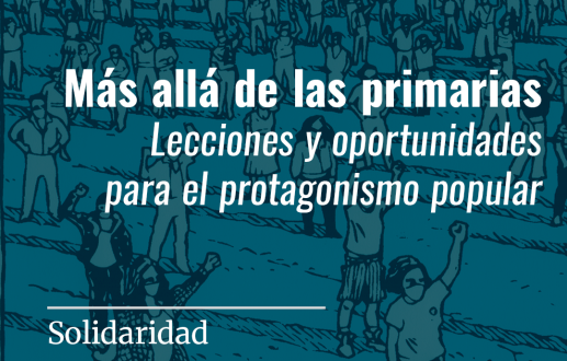 Más allá de las primarias: lecciones y oportunidades para el protagonismo popular